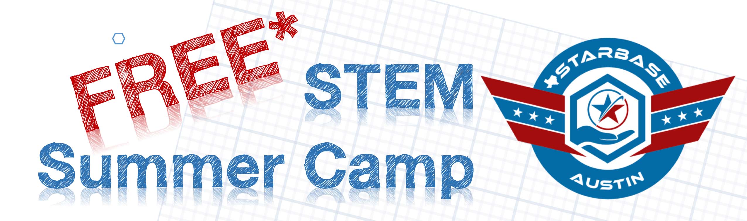 Starbase Austin Free Stem summer camp
